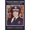 The Elvis Presley I Knew: Beyond the Headlines and Scandal to the Heart of the Superstar (Color Version) - Paperback