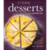Desserts Illustrated: The Ultimate Guide to All Things Sweet 600+ Recipes - Hardcover