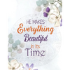 He Makes Everything Beautiful in its Time: Biblical Inspiration Adult Coloring Book, A Christian Coloring Book gift card alternative, Color by number - Paperback