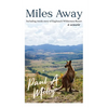 Miles Away - Paperback