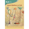 Input Matters in Sla - Paperback