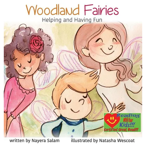 Woodland Fairies: Helping and Having Fun - Hardcover