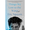 Things We Lost to the Water - Paperback