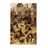 The Huguenots: The History and Legacy of the French Protestants and Their Religious Conflicts with the Catholics - Paperback