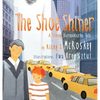 The Shoe Shiner: A Timmy Bumbleburke Tale - Hardcover