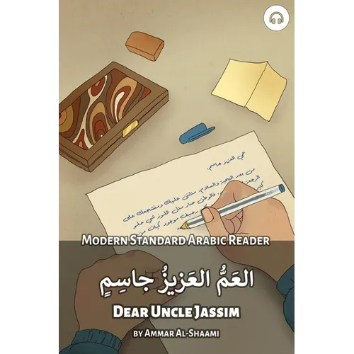 Dear Uncle Jassim: Modern Standard Arabic Reader - Paperback