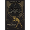The Mysteries of Pompey Hollow - Hardcover