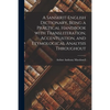 A Sanskrit-English Dictionary, Being a Practical Handbook With Transliteration, Accentuation, and Etymological Analysis Throughout - Paperback