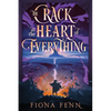 The Crack at the Heart of Everything - Paperback