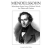 Mendelssohn: Selections from Songs Without Words for Flute and Guitar - Paperback