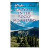 A Lady's Life in the Rocky Mountains - Paperback