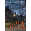 Stay of Execution: A Detective Cancini Mystery - Paperback