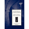 An Introduction to Karaite Judaism: History, Theology, Practice, and Culture - Hardcover