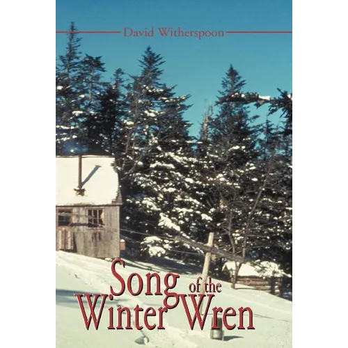 Song of the Winter Wren: A LeConte Lodge Journal - Hardcover
