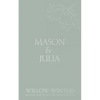 Mason & Julia: You Are My Hope - Paperback