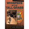 Whispers in the Tall Grass - Hardcover