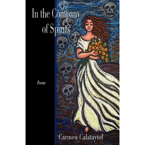 In the Company of Spirits - Paperback