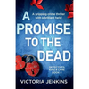 A Promise to the Dead: A gripping crime thriller with a brilliant twist - Paperback