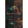Death and Life: Resurrection, Restoration, and Rectification in Paul's Letter to the Galatians - Paperback