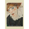 Egon Schiele: Paintings and Drawings - Paperback