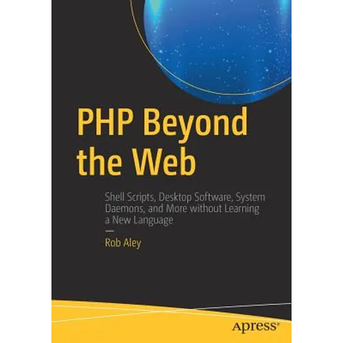 PHP Beyond the Web - Paperback