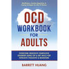 OCD Workbook for Adults: Overcome Obsessive Compulsive Disorder Using CBT & DBT Skills for Disruptive Thoughts & Behaviors Mindfulness, Emotion Regula - Hardcover