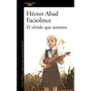 El Olvido Que Seremos / Memories of My Father - Paperback