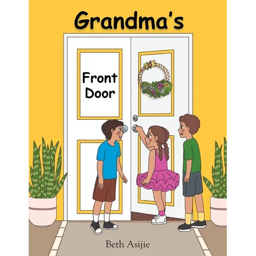 Grandma's Front Door - Paperback