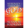 Serenity Through God - Paperback