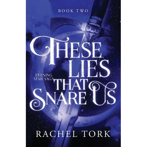 These Lies That Snare Us - Paperback
