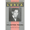 Lorca: Selected Poems: Bilingual Spanish-English Edition - Paperback