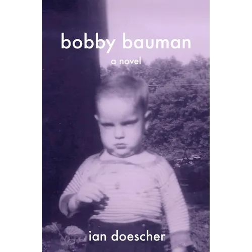 Bobby Bauman - Paperback
