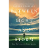 Between Light and Storm: How We Live with Other Species - Hardcover