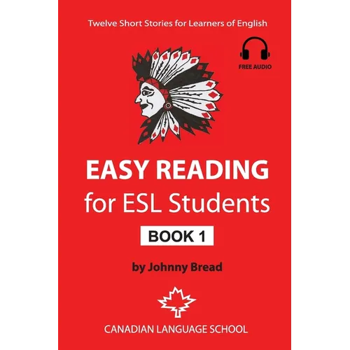 Easy Reading for ESL Students - Book 1: Twelve Short Stories for Learners of English - Paperback