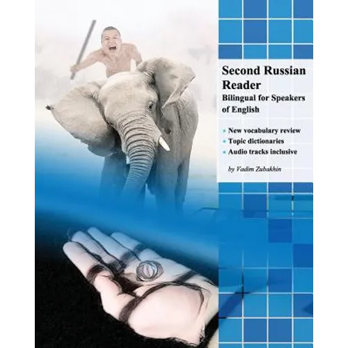 Second Russian Reader: Bilingual for Speakers of English - Paperback