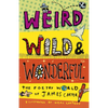 Weird, Wild & Wonderful: The Poetry World of James Carter - Paperback