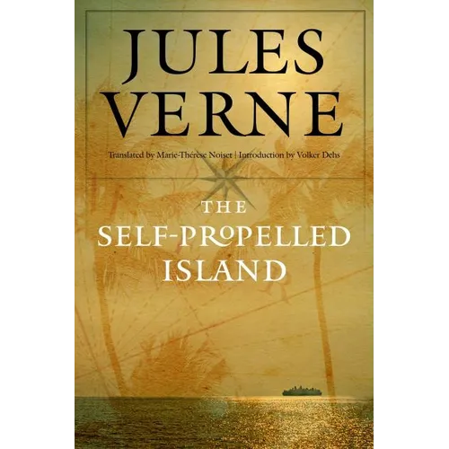 The Self-Propelled Island - Hardcover
