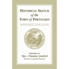 Historical Sketch of the Town of Pawtucket [RI] - Paperback