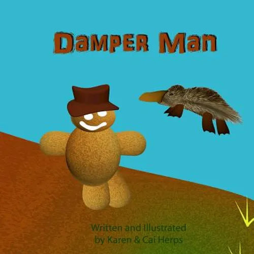 Damperman: An Australian version of a Gingerbread tale - Paperback