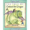 The Tale of Custard the Dragon - Paperback