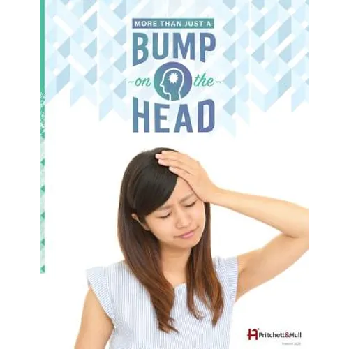 More Than Just A Bump On The Head (212B): Traumatic Brain Injury (TBI) Book - Paperback
