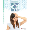 More Than Just A Bump On The Head (212B): Traumatic Brain Injury (TBI) Book - Paperback