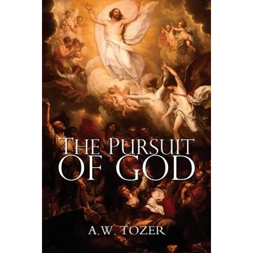 The Pursuit of God - Paperback