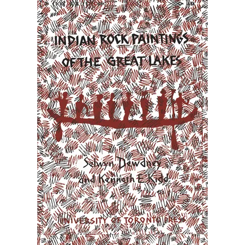 Indian Rock Paintings of the Great Lakes - Paperback
