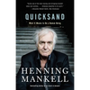 Quicksand: Quicksand: What It Means to Be a Human Being - Paperback