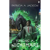 Forging a Nightmare - Paperback