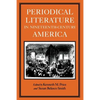 Periodical Literature in Nineteenth-Century America - Paperback