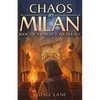 Chaos in Milan: Book Three of the Night Flyer Trilogy - Paperback