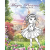 Magic Princess: Coloring book for all ages - Paperback