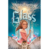 Glass: A Cinderella Tale - Hardcover